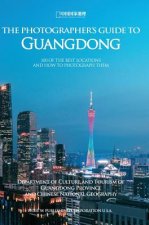 Photographer's Guide to Guangdong