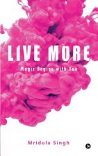 Live More