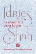 sabiduria de los idiotas