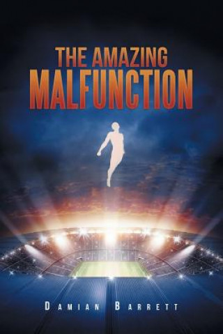 Amazing Malfunction