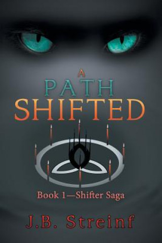 Path Shifted