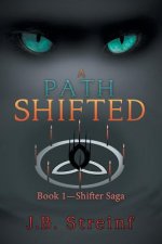Path Shifted