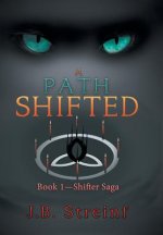 Path Shifted