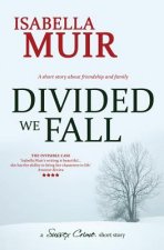 Divided We Fall