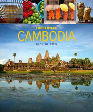 Enchanting Cambodia (2nd edition)