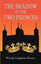 Shadow of the Two Princes