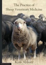 Practice of Sheep Veterinary Medicine