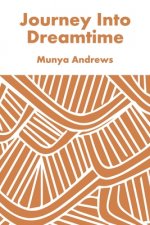 Journey Into Dreamtime