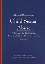 Medical Response to Child Sexual Abuse