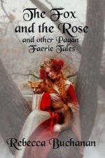 Fox and the Rose