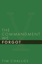 Commandment We Forgot