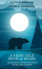 Fairy Tale Book of Bears