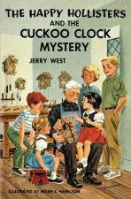 Happy Hollisters and the Cuckoo Clock Mystery