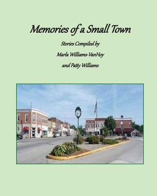 Memories of a Small Town