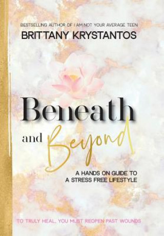 Beneath and Beyond