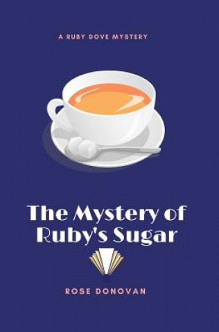 Mystery of Ruby's Sugar (Large Print)