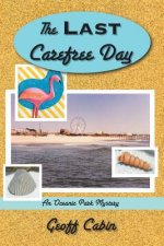Last Carefree Day