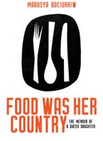 Food Was Her Country