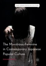 Monstrous-Feminine in Contemporary Japanese Popular Culture