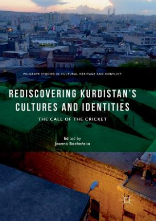 Rediscovering Kurdistan's Cultures and Identities