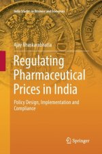 Regulating Pharmaceutical Prices in India