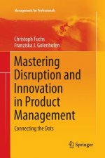 Mastering Disruption and Innovation in Product Management