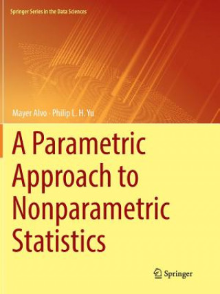 Parametric Approach to Nonparametric Statistics