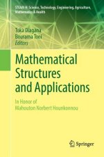 Mathematical Structures and Applications