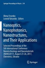 Nanooptics, Nanophotonics, Nanostructures, and Their Applications