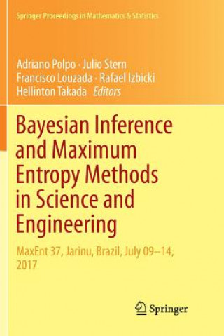 Bayesian Inference and Maximum Entropy Methods in Science and Engineering