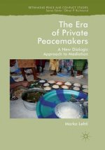 Era of Private Peacemakers