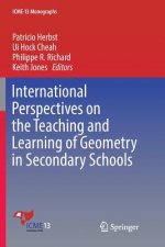 International Perspectives on the Teaching and Learning of Geometry in Secondary Schools