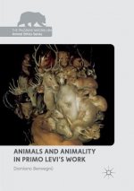 Animals and Animality in Primo Levi's Work