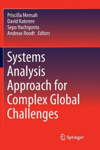 Systems Analysis Approach for Complex Global Challenges