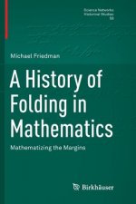 History of Folding in Mathematics