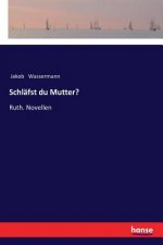 Schlafst du Mutter?