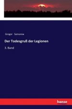 Todesgruss der Legionen