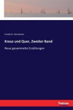 Kreuz und Quer, Zweiter Band