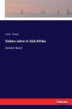 Sieben Jahre in Sud-Afrika
