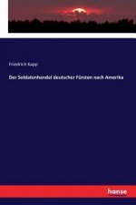 Soldatenhandel deutscher Fursten nach Amerika