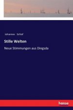 Stille Welten