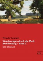 Wanderungen durch die Mark Brandenburg ? Band 2