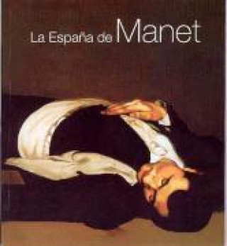 La Espa?a de Manet