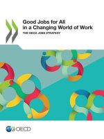 Good jobs for all in a changing world of work