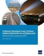 Strengthening Functional Urban Regions in Azerbaijan