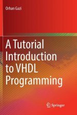 Tutorial Introduction to VHDL Programming