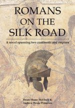 Romans on the Silk Road