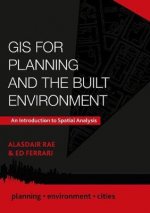 GIS for Planning and the Built Environment: An Introduction to Spatial Analysis
