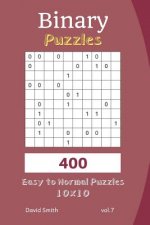 Binary Puzzles - 400 Easy to Normal Puzzles 10x10 Vol.7