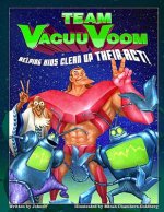 Team Vacuuvoom: Helping Kids Clean Up Their ACT